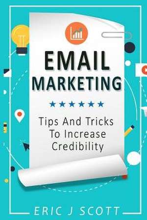 Email Marketing de MR Eric J. Scott