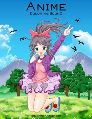 Anime Coloring Book 2 de Nick Snels