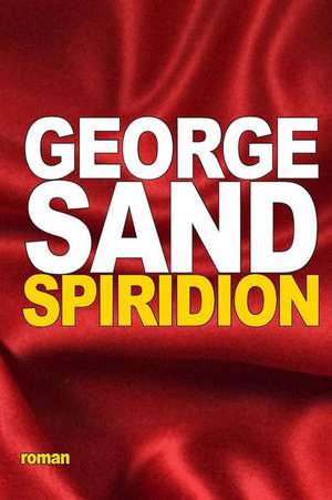 Spiridion de George Sand