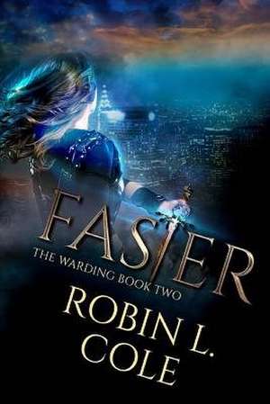 Faster de Cole, Robin L.