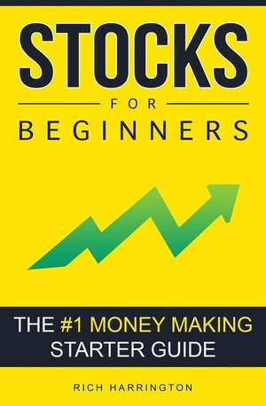 Stocks for Beginners de Rich Harrington