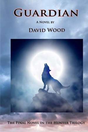 Guardian de David Wood