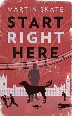 Start Right Here de Skate, Martin