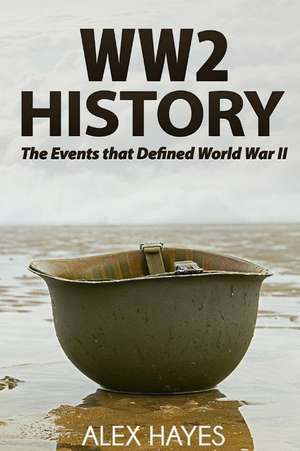 Ww2 History de Alex Hayes