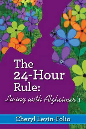 The 24-Hour Rule de Levin-Folio, Cheryl