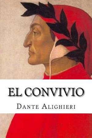 El Convivio de Dante Alighieri