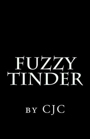 Fuzzy Tinder de C. J. C