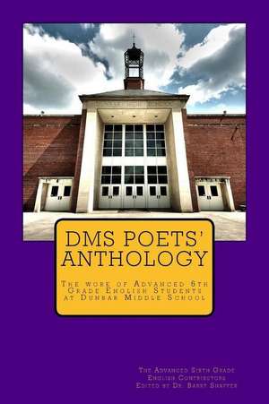 Dms Poets Anthology de Dr Barry D. Shaffer