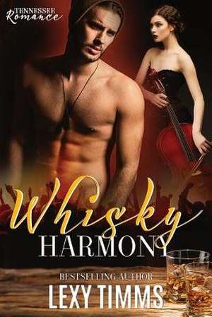 Whisky Harmony de Lexy Timms