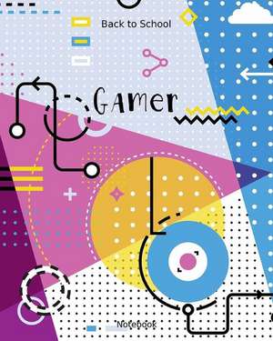 Back to School Gamer Notebook de School Notebook