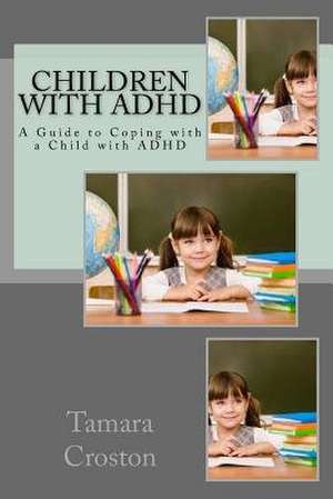 Children with ADHD de Tamara Croston