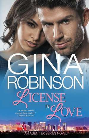 License to Love de Gina Robinson