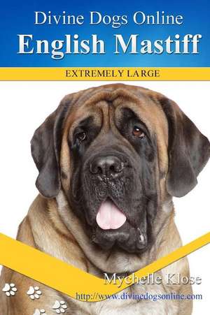 English Mastiff de Mychelle Klose