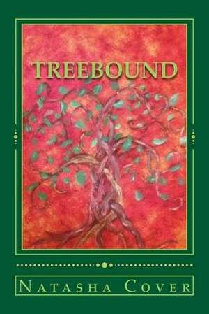 Treebound de Natasha Cover