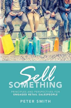 Sell Something de Peter Smith