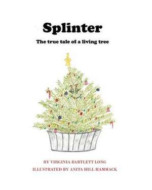 Splinter de Virginia Long