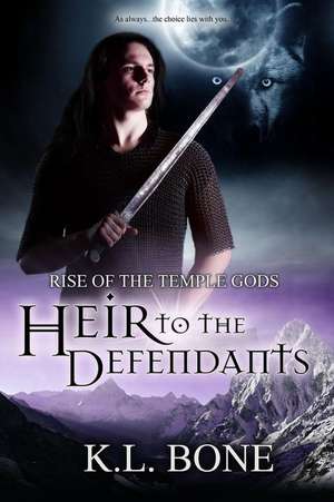 Heir to the Defendants de K. L. Bone