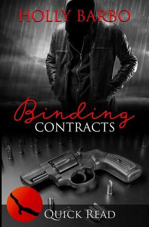 Binding Contracts de Holly Barbo