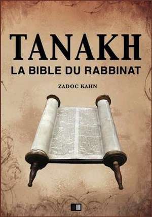 Tanakh de Zadoc Kahn