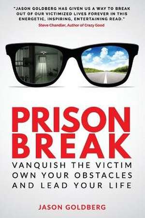 Prison Break de Jason Goldberg