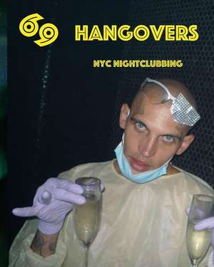 69 Hangovers de Ernie Glam