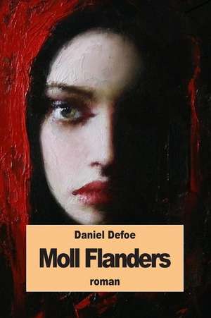 Moll Flanders de Daniel Defoe