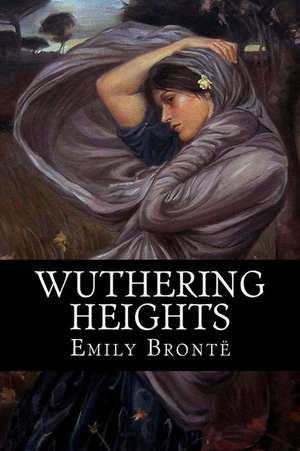 Wuthering Heights de Emily Bronte