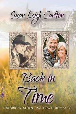Back in Time de Susan Leigh Carlton