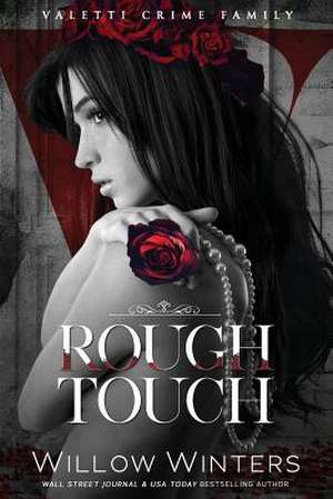 Rough Touch de Willow Winters