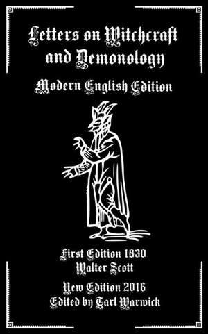 Letters on Demonology and Witchcraft de Walter Scott