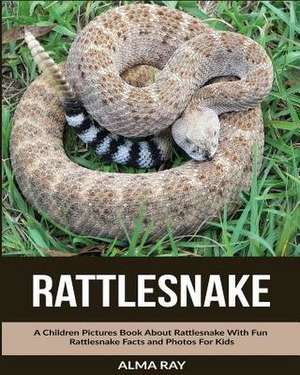 Rattlesnake de Alma Ray