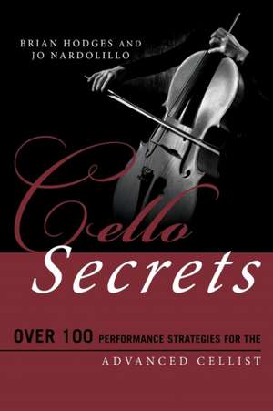 CELLO SECRETS 95 PERFORMANCE SPB de Jo Nardolillo