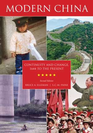 MODERN CHINA CONTINUITY AMP CHANPB de S. C. M. Paine