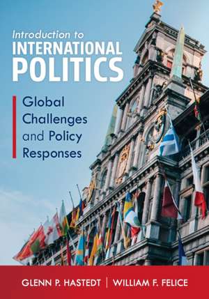 Introduction to International Politics de William F. Felice