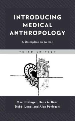 INNTRODUCING MEDICAL ANTHROPOLPB de Merrill Singer