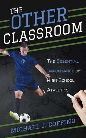 OTHER CLASSROOM THE ESSENTIAL de Michael J. Coffino