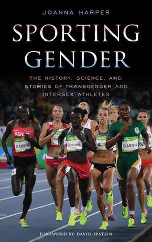 Sporting Gender de Joanna Harper