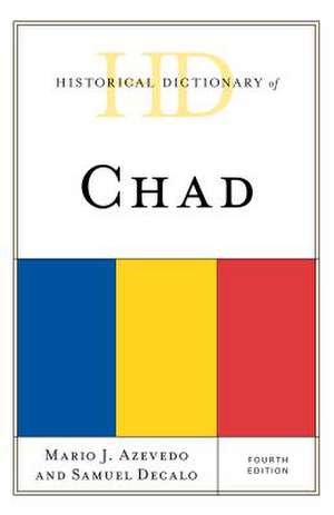 Historical Dictionary of Chad de Mario J. Azevedo