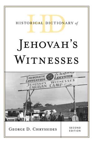 HD OF JEHOVAHS WITNESSES 2ED de George D. Chryssides