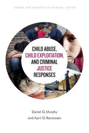 CHILD ABUSE CHILD EXPLOITATIONPB de April G. Rasmussen