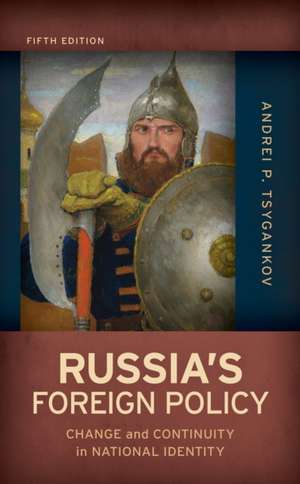 RUSSIAS FOREIGN POLICY CONTINCB de Andrei P. Tsygankov