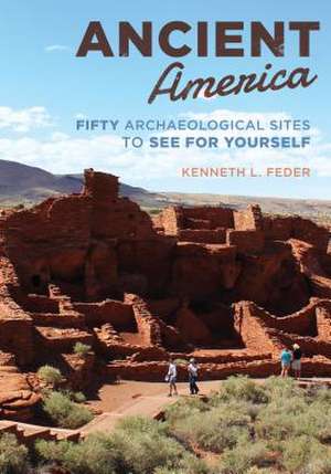 Ancient America de Kenneth L. Feder