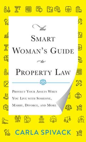 WOMEN MONEY AND THE LAW de Carla Spivack