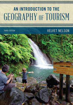 INTRO TO THE GEOGRAPHY OF TOURCB de Velvet Nelson