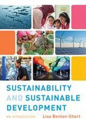 SUSTAINABILITY AN INTRODUCTIONPB de Lisa Benton-Short