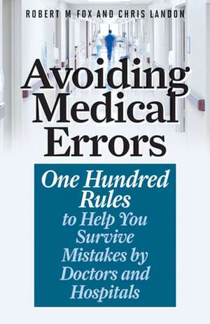 MEDICAL ERRORS THAT KILL ONE HCB de Chris Landon