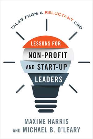 LESSONS FOR NONPROFIT AMP START de Michael B. O'Leary