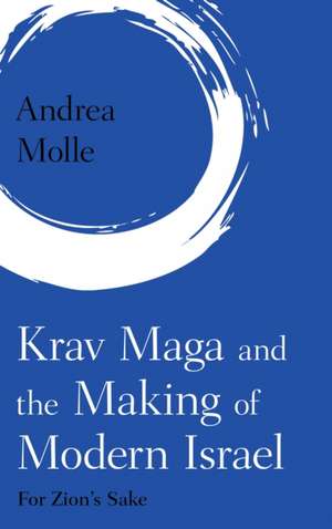 KRAV MAGA AMP THE MAKING OF MODECB de Andrea Molle