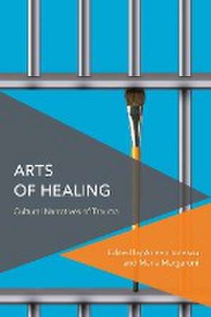 Arts of Healing de Arleen Ionescu