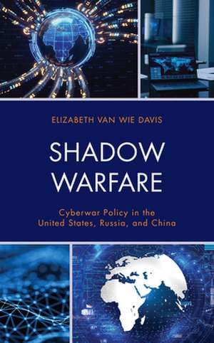 Shadow Warfare de Elizabeth Van Wie Davis